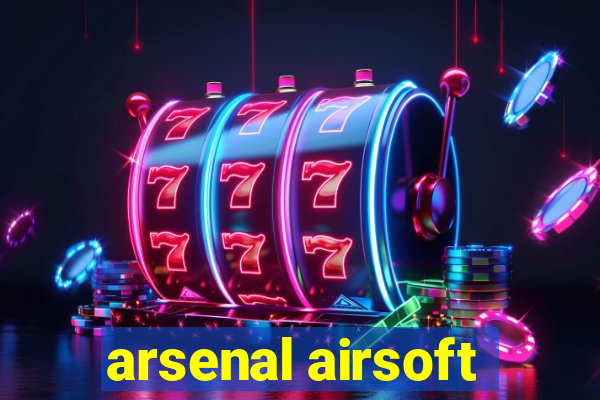 arsenal airsoft